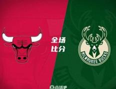 168NBA-季前赛-字母哥amp;利拉德缺阵 比斯利13+4 雄鹿险胜公牛