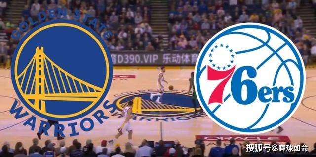 【168NBA】水花兄弟对抗残阵76人！勇士主场迎战76人，金州有望开启连胜之旅